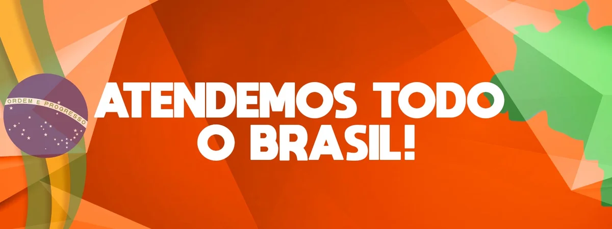 Atendemos todo o Brasil!